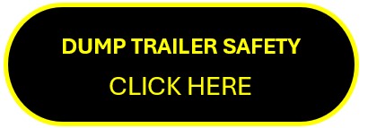 FOCUS ON SAFETY: Dump Trailer Safety